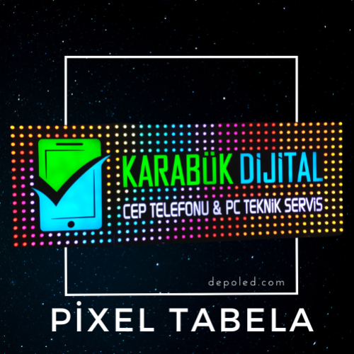 Pixel Tabela - Karabük Dijital - Pixel Led Tabela