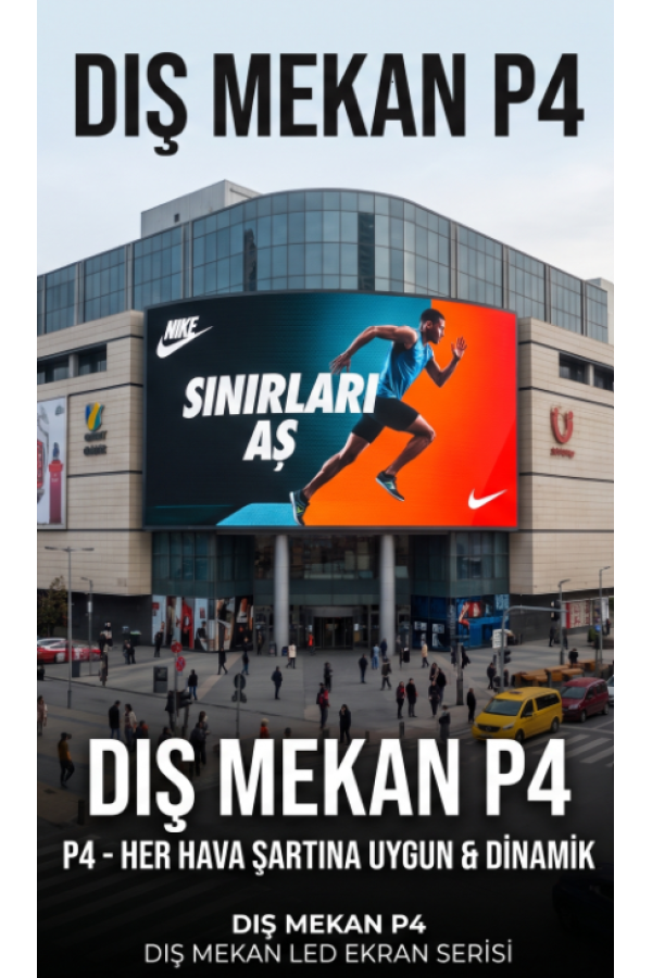 DIŞ MEKAN P4 LED EKRANLAR